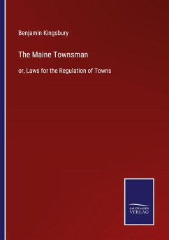 The Maine Townsman - Kingsbury, Benjamin