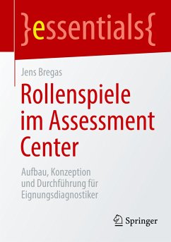 Rollenspiele im Assessment Center - Bregas, Jens