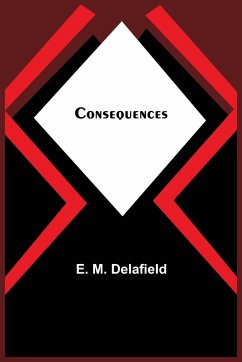 Consequences - M. Delafield, E.