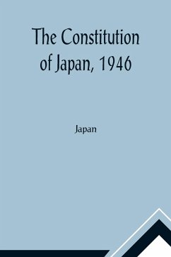 The Constitution of Japan, 1946 - Japan