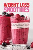 WEIGHT LOSS SMOOTHIES WEIGHT LOSS SMOOTHIES