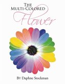The Multi-Colored Flower