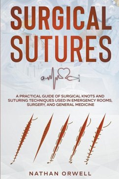 Surgical Sutures - Orwell, Nathan