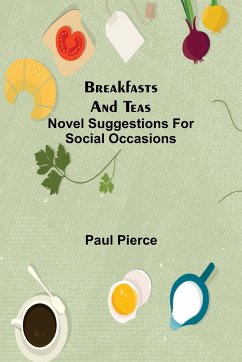 Breakfasts and Teas - Pierce, Paul