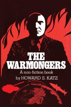 The Warmongers - Katz, Howard S