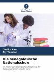 Die senegalesische Nationalschule