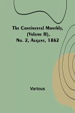 The Continental Monthly, (Volume II), No. 2, August, 1862