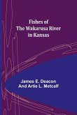 Fishes of the Wakarusa River in Kansas