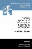 Proceedings of the Tenth International Symposium on Human Aspects of Information Security & Assurance (HAISA 2016)