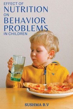 Effect Of Nutrition On Behaviour Problems In Children - B. V., Sushma