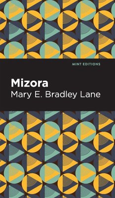 Mizora - Lane, Mary E. Bradley