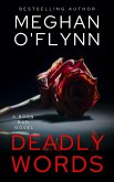 Deadly Words: A Serial Killer Crime Thriller (Born Bad, #2) (eBook, ePUB) Deadly Words: A Serial Killer Crime Thriller (Born Bad, #2) (eBook, ePUB)