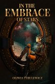 In The Embrace of Stars (eBook, ePUB)