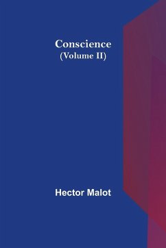 Conscience (Volume II) - Malot, Hector