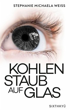 Kohlenstaub auf Glas - Weiss, Stephanie Michaela