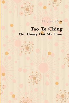 Tao Te Ching - Clum, James