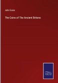 The Coins of The Ancient Britons