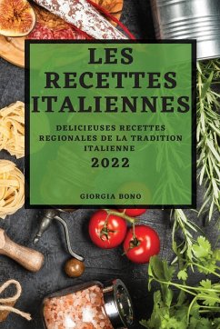 LES RECETTES ITALIENNES 2022 - Bono, Giorgia