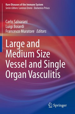 Large and Medium Size Vessel and Single Organ Vasculitis