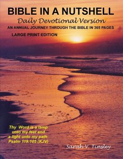 Bible in a Nutshell, Daily Devotional Version (Large Print Edition) - Tinsley, Sarah V