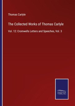 The Collected Works of Thomas Carlyle - Carlyle, Thomas