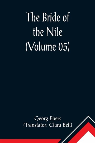 The Bride of the Nile (Volume 05) The Bride of the Nile (Volume 05)