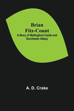 Brian Fitz-Count - D. Crake, A.
