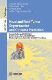 Head and Neck Tumor Segmentation and Outcome Prediction (eBook, PDF)