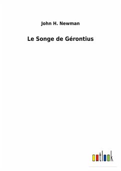 Le Songe de Gérontius - Newman, John H.