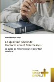 Ce qu'il faut savoir de l'intercession et l'intercesseur