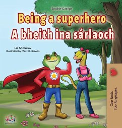 Being a Superhero (English Irish Bilingual Children's Book) - Shmuilov, Liz; Books, Kidkiddos