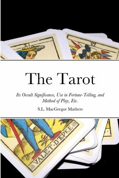 The Tarot - Mathers, S. L. Macgregor