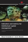 Indicators and metrics for intellectual capital management