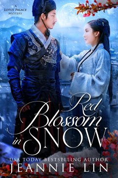 Red Blossom in Snow (Lotus Palace) (eBook, ePUB) - Lin, Jeannie