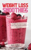 WEIGHT LOSS SMOOTHIES WEIGHT LOSS SMOOTHIES
