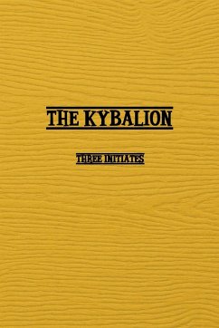 Kybalion - Initiates, Three