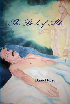 The Book of Able - Rose, Daniel