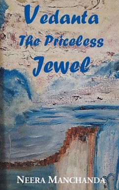 Vedanta The Priceless Jewel - Manchanda, Neera