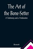 The Art of the Bone-Setter