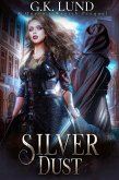 Silver Dust (Queen's Wraith, #0.5) (eBook, ePUB)