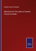 Selections from The Letters of Caroline Frances Cornwallis