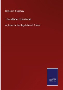 The Maine Townsman - Kingsbury, Benjamin