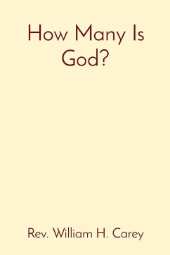 How Many Is God? - Carey, William H