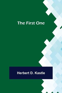 The First One - D. Kastle, Herbert