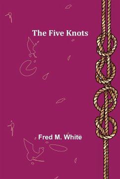 The Five Knots - M. White, Fred