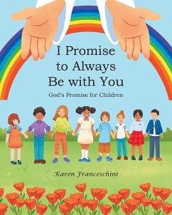 I Promise to Always Be with You - Franceschini, Karen