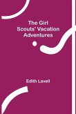 The Girl Scouts' Vacation Adventures