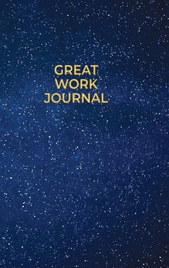 Great Work Journal - Crowell, Amanda J