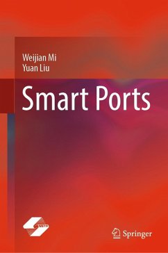 Smart Ports (eBook, PDF) - Mi, Weijian; Liu, Yuan