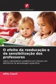 O efeito da reeducação e da sensibilização dos professores